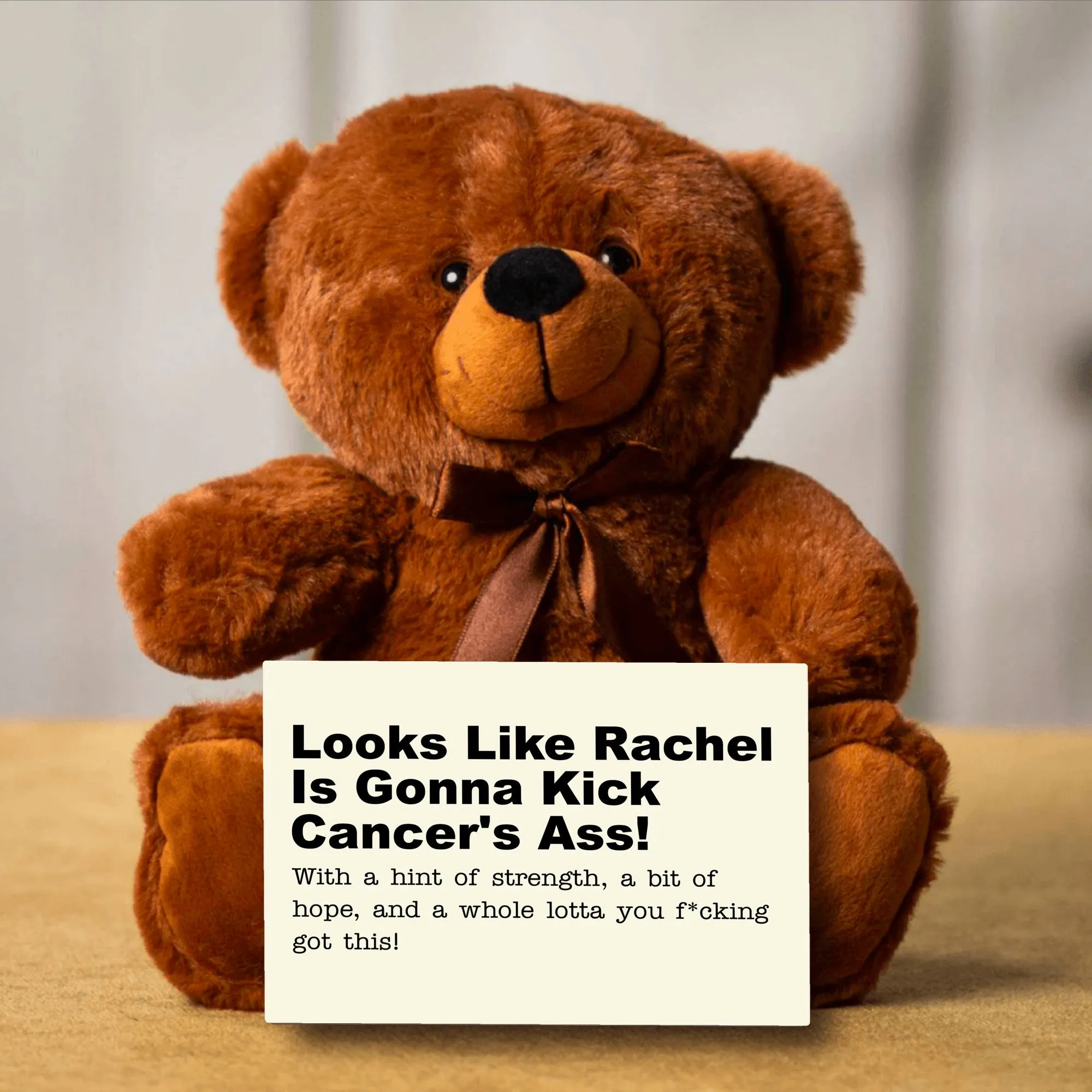 Kick Cancer's Ass Teddy Bear with Message Card - PERSONALIZED - PRICE INCLUDES FREE SHIPPING